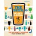 The Beer Select-O-Pedia by Michael Larson The Beer Select-O-Pedia by Michael Larson