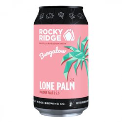 Rocky Ridge Brewing Co. Lone Palm - Beer Force