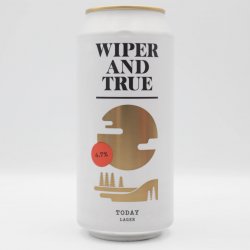 Wiper And True Today