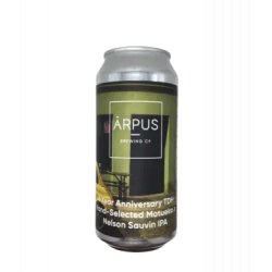 Ārpus Brewing Co. 8 Year Anniversary TDH Hand-Selected Motueka X Nelson Sauvin IPA Ārpus Brewing Co. 8 Year Anniversary TDH Hand-Selected Motueka X Nelson Sauvin IPA