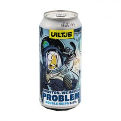 Uiltje Brewing Company - Houston We Have A Problem - Bierloods22