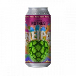 Nothus NEIPA Nothus NEIPA