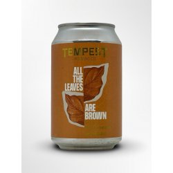 Tempest Brewing Co. All The Leaves Are Brown Tempest Brewing Co. All The Leaves Are Brown