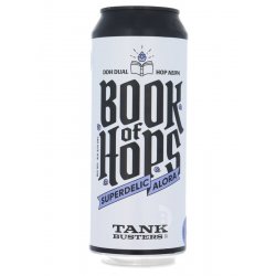 Tankbusters - The Book of Hops vol.9: Superdelic - Alora - Beerdome