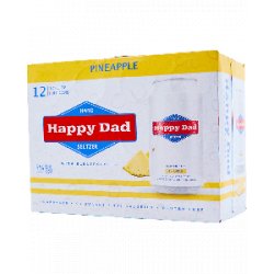 Happy Dad Pineapple - Half Time