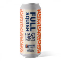 Cinderlands Full Squish Hazy IPA 2416 oz cans - Beverages2u