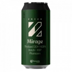 Prizm                                        ‐                                                         7% Mirage - OKasional Beer