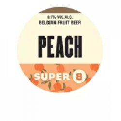 Brouwerij Haacht Brasserie Super 8 Peach Brouwerij Haacht Brasserie Super 8 Peach