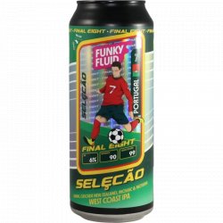 Funky Fluid Seleção (Final Eight - Portugal)