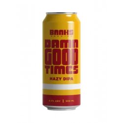 Banks Brewing DAMN GOOD TIMES