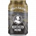 Northern Monk Holy Faith 