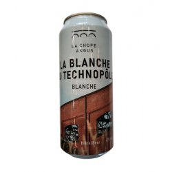 La Chope Angus (Coop) La Blanche Du Technopôle