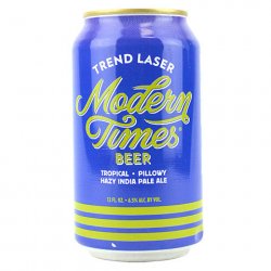 Modern Times Trend Laser Hazy IPA - CraftShack