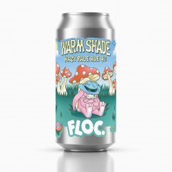 WARM SHADE - 4% HAZY PALE ALE - 440ml Can - Floc Brewing Ltd - Floc.