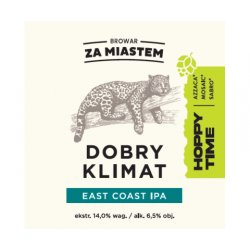 Za Miastem  Dobry Klimat  East Coast IPA - Browarium