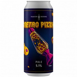 Phantom Brewing Co - Retro Pizza - Left Field Beer