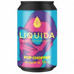 Birrificio Liquida Pop Chopper - Cantina della Birra