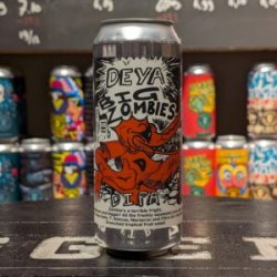 DEYA Brewing Company Big Zombies