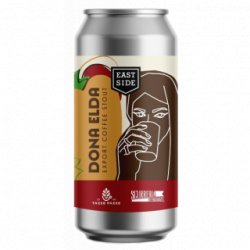 Eastside Brewing Dona Elda - Cantina della Birra