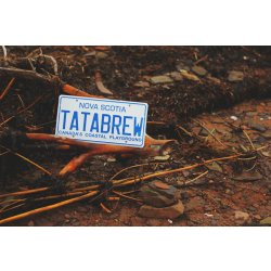 Tatamagouche TATA BREW License Plate - Tatamagouche Brewing - Tatabrew