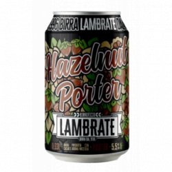 Lambrate Hazelnut Porter - Cantina della Birra