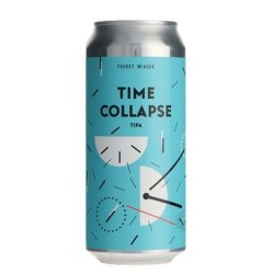 Fuerst WiacekĀrpus Time Collapse - 3er Tiempo Tienda de Cervezas