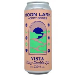 Moon Lark Brewery Vista. - Hops & Hopes