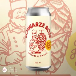 Schwarze Rose Dedicated To The Hops (2025)