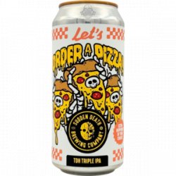 Sudden Death Brewing Co. Let’s Order A Pizza (2025) Sudden Death Brewing Co. Let’s Order A Pizza (2025)