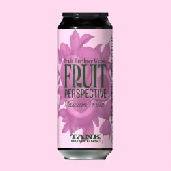 TankBusters.Co Fruit Perspective - Passion Fruit TankBusters.Co Fruit Perspective - Passion Fruit