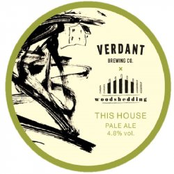 Verdant Brewing Co This House Verdant Brewing Co This House