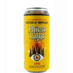 Lawson's Finest Liquids X Upper Pass Beer Co. - Phirst Light - J&B Craft Drinks