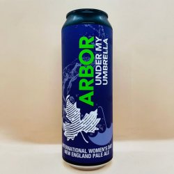 Arbor Ales. Under My Umberella [New England Pale] - Alpha Bottle Shop & Tap