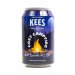 Brouwerij Kees Cozy Campfire Brouwerij Kees Cozy Campfire