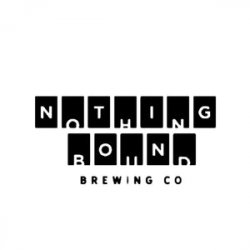 Nothing Bound Arrival - Beer Shop HQ