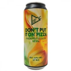 Funky Fluid  Don’t Put It On Pizza 50cl - Beermacia