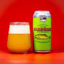 Pressure Drop Brewing - Sardines NEIPA - Pressure Drop Brewing