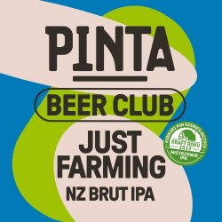 PINTA Beer Club: Just Farming