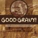 Good Gravy!- American Amber Ale 5.4% Good Gravy!- American Amber Ale 5.4%