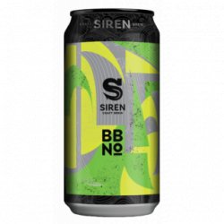 Siren Craft Brewery Take Nothing for Granted - Cantina della Birra