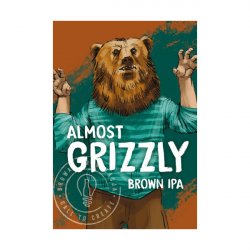 Almost Grizzly  Brokreacja - Manoalus