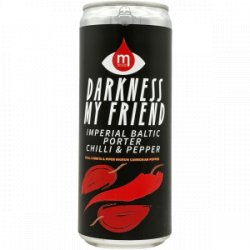 Maryensztadt – Darkness My Friend – Imperial Baltic Porter Chilli & Pepper - Rebel Beer Cans