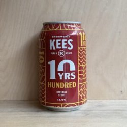 Brouwerij Kees Hundred (10 Years Edition)