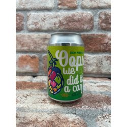 Muifelbrouwerij Oops We Did It: A Can