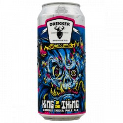 Drekker Brewing Company – King of the Thing - Rebel Beer Cans