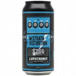 True Brew Lupotronic: Strata Distortion - Speciaalbierkoning