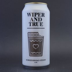 Wiper And True - Gingerbread Stout - 4.8% (440ml) - Ghost Whale