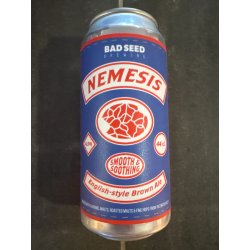 Bad Seed Brewing Nemesis