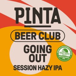 PINTA Beer Club: Going Out