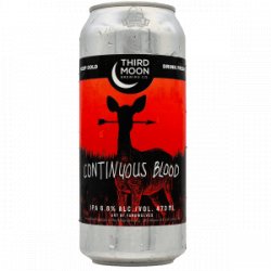 Third Moon Brewing – Continuous Blood - Rebel Beer Cans